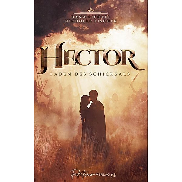 Hector, Nicholle Fischer, Dana Fichtel