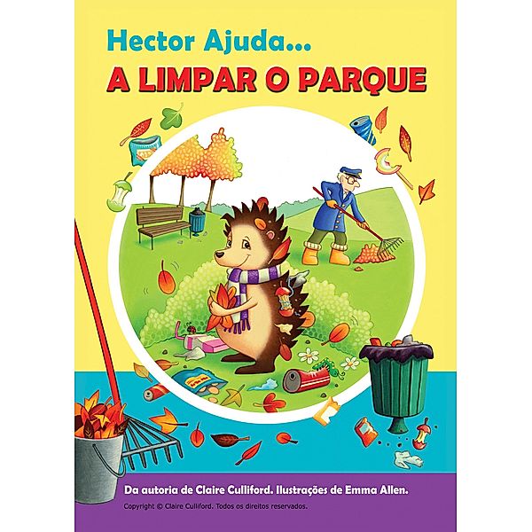 Hector Ajuda A Limpar O Parque, Claire Culliford