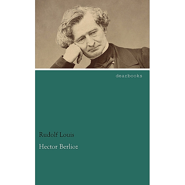 Hector Berlioz, Rudolf Louis