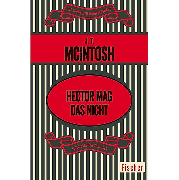 Hector mag das nicht, J. T. McIntosh