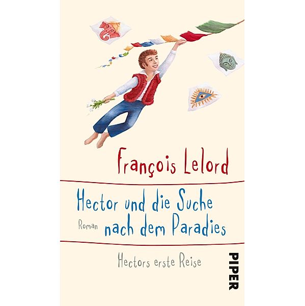 Hector und die Suche nach dem Paradies / Hector Bd.7, François Lelord