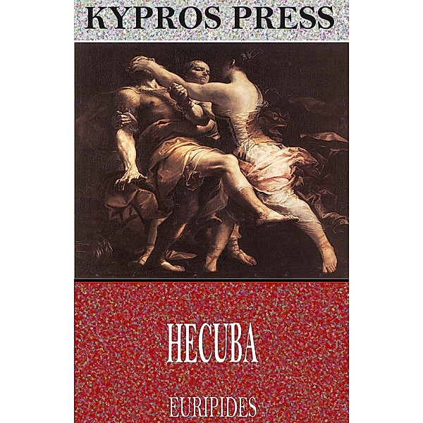 Hecuba, Euripides