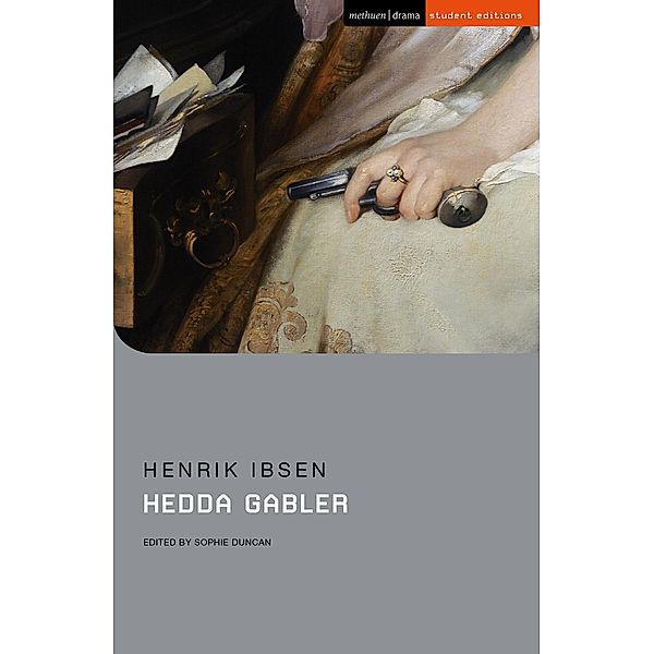 Hedda Gabler / Methuen Student Editions, Henrik Ibsen