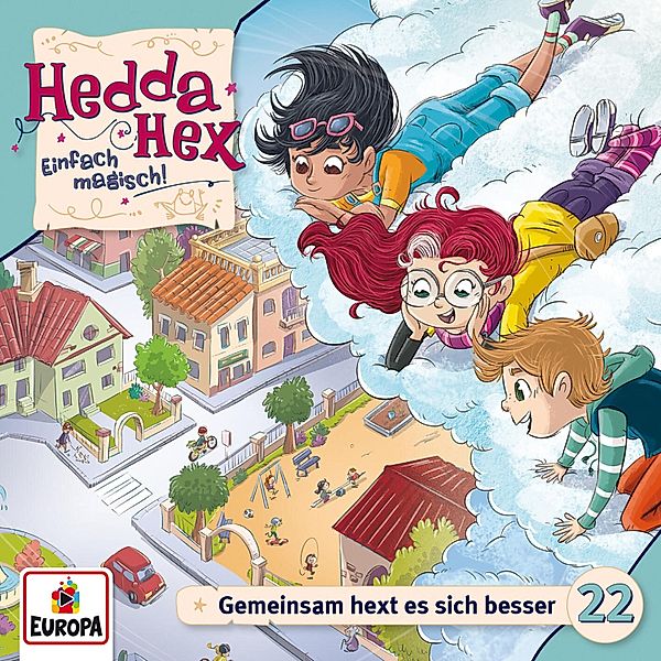 Hedda Hex - 22 - Folge 22: Gemeinsam hext es sich besser, Simone Veenstra, Ulrike Rogler
