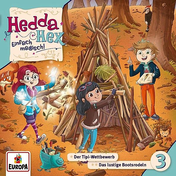 Hedda Hex - 3 - Folge 03: Der Tipi-Wettbewerb / Das lustige Bootsrodeln, Simone Veenstra, Ulrike Rogler