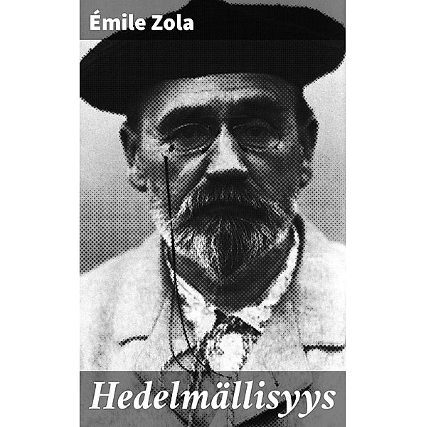 Hedelmällisyys, Émile Zola