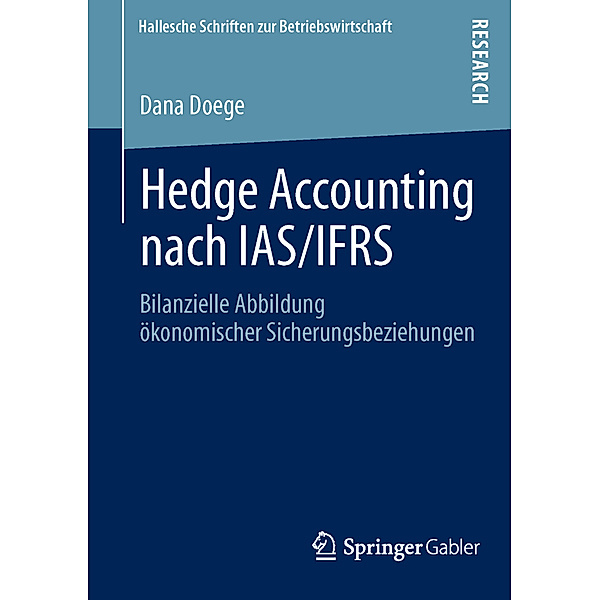Hedge Accounting nach IAS/IFRS, Dana Doege