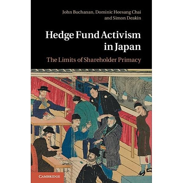 Hedge Fund Activism in Japan, John Buchanan