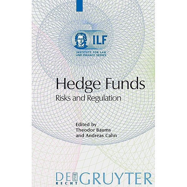 Hedge Funds / Institute for Law and Finance Series Bd.1