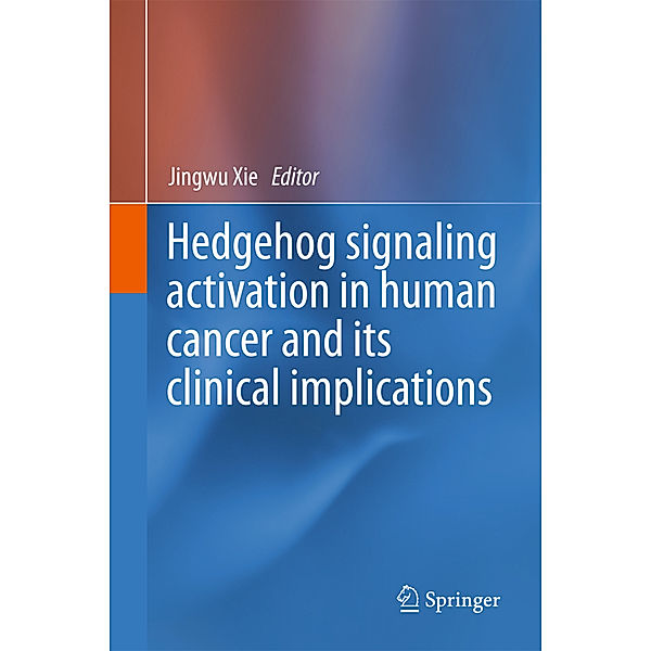 Hedgehog signaling activation in human cancer and its clinical implications