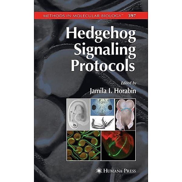 Hedgehog Signaling Protocols, Jamila I. Horabin
