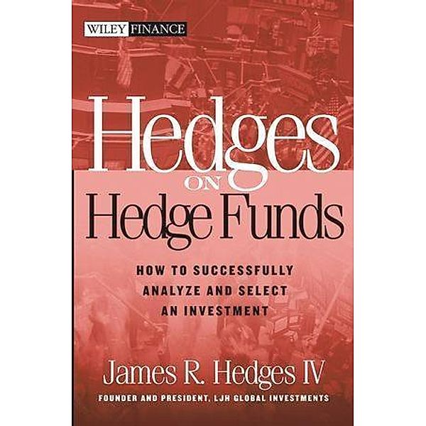 Hedges on Hedge Funds, James Hedges