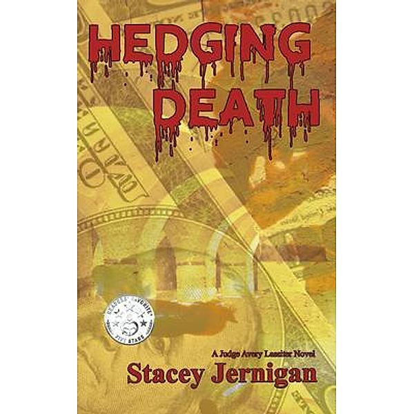 Hedging Death, Stacey Jernigan