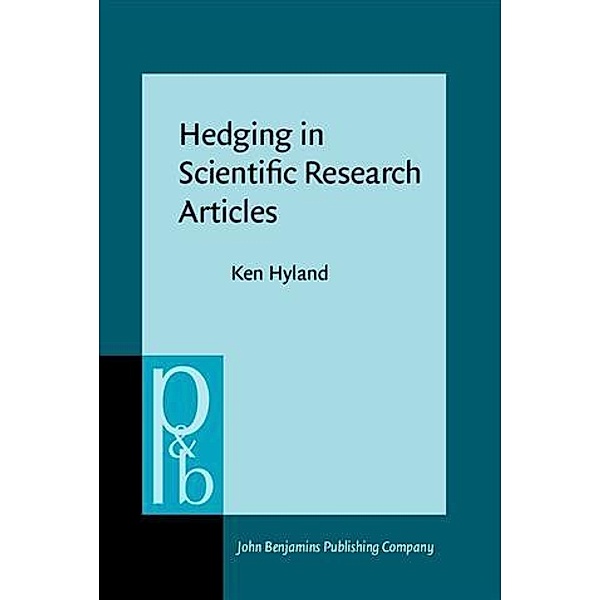 Hedging in Scientific Research Articles, Ken Hyland