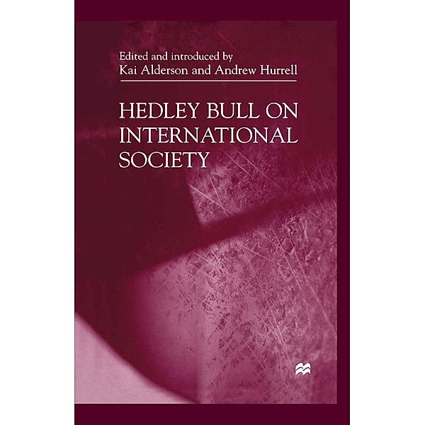 Hedley Bull On International Society, NA NA