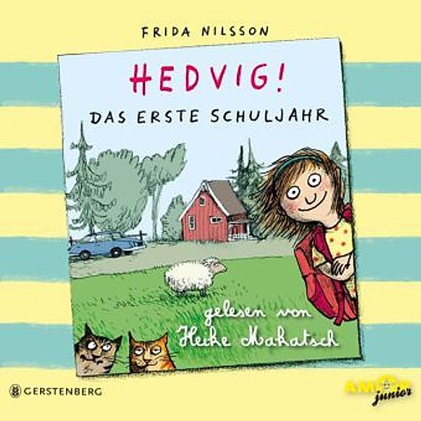 Hedvig! - 1 - Das erste Schuljahr, Frida Nilsson