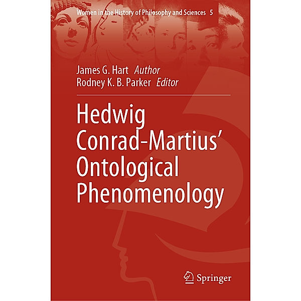 Hedwig Conrad-Martius' Ontological Phenomenology, James G. Hart