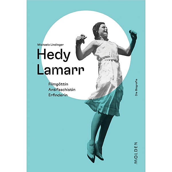 Hedy Lamarr, Michaela Lindinger