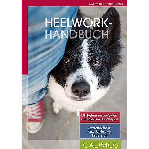 Heelwork Handbuch, Anna Herzog, Eva Hampe
