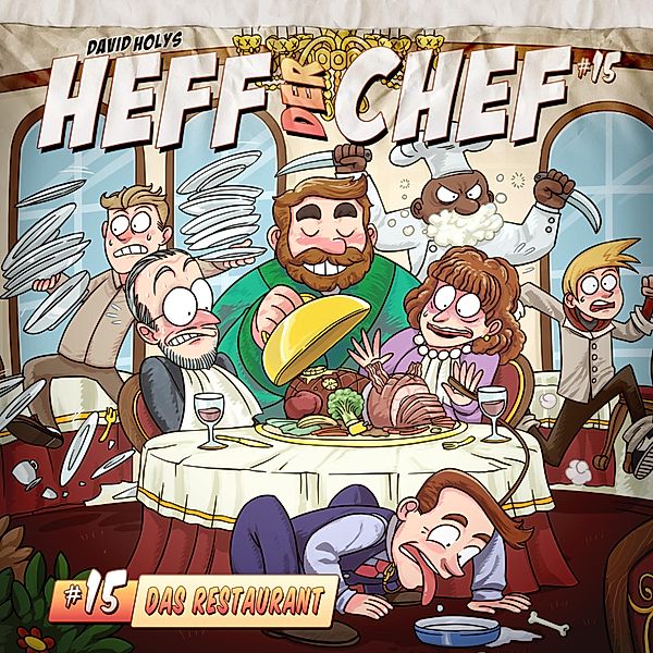 Heff der Chef - 15 - Das Restaurant, David Holy