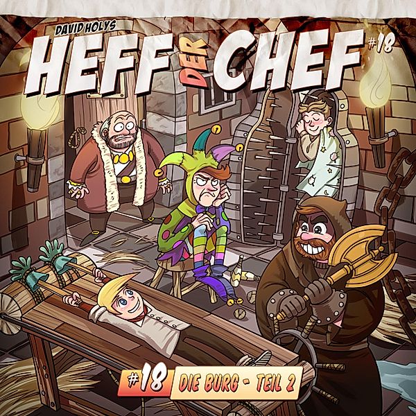 Heff der Chef - 18 - Die Burg 2, David Holy