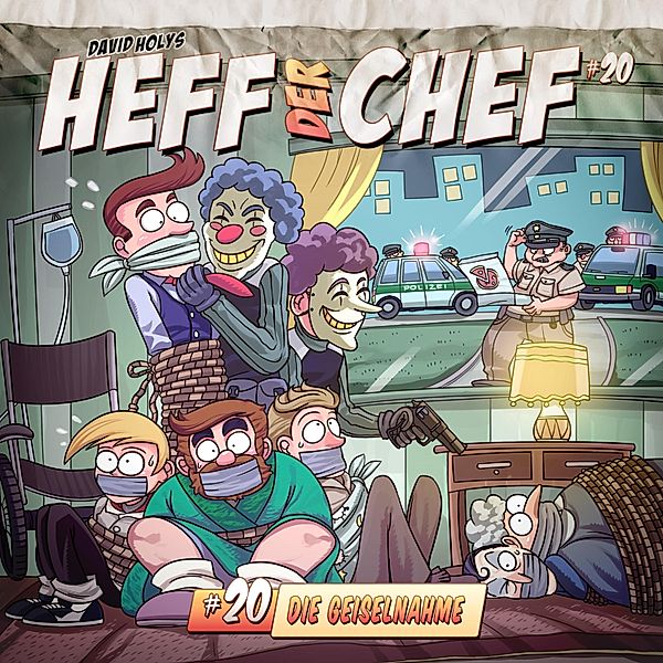 Heff der Chef - 20 - Die Geiselnahme, David Holy