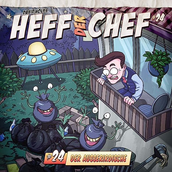 Heff der Chef - 24 - Der Ausserirdische, Manuel Diemand