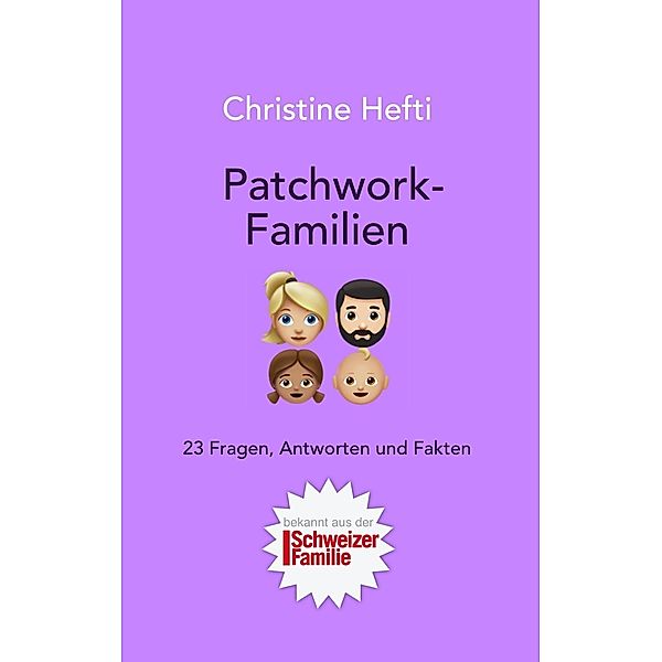 Hefti, C: Patchwork-Familien, Christine Hefti