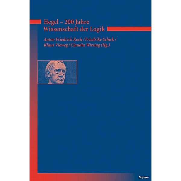 Hegel - 200 Jahre Wissenschaft der Logik / Deutsches Jahrbuch Philosophie Bd.5