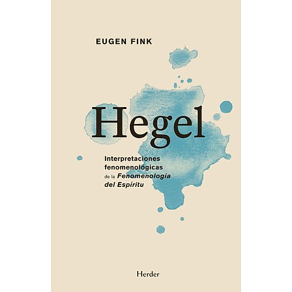 Hegel, Eugen Fink