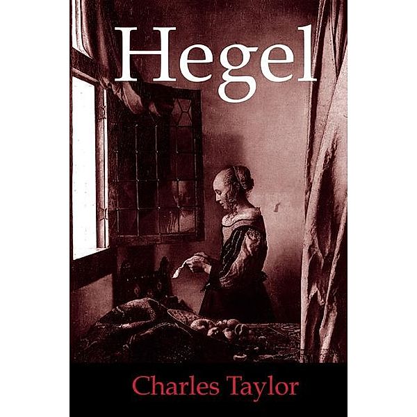 Hegel, Charles Taylor