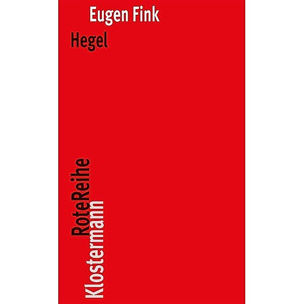 Hegel, Eugen Fink