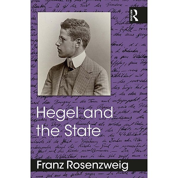 Hegel and the State, Franz Rosenzweig