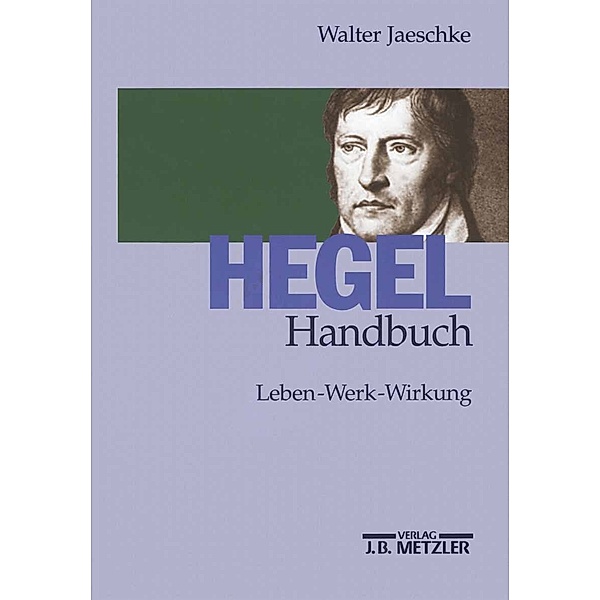 Hegel-Handbuch, Walter Jaeschke