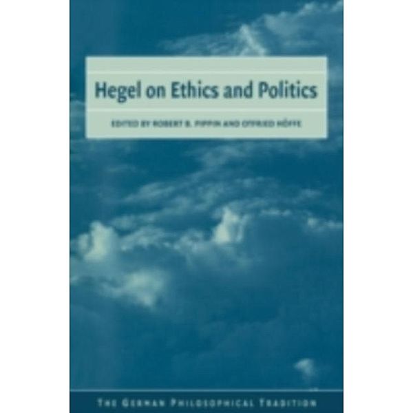 Hegel on Ethics and Politics