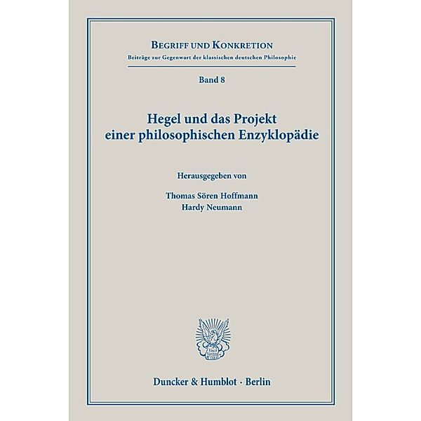 Hegel und das Projekt einer philosophischen Enzyklopädie.