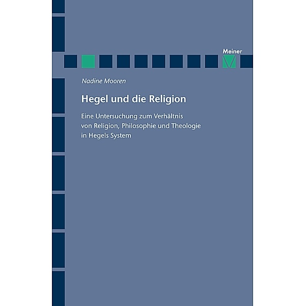 Hegel und die Religion / Hegel-Studien, Beihefte Bd.66, Nadine Mooren