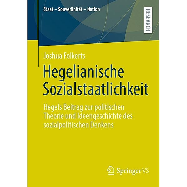 Hegelianische Sozialstaatlichkeit / Staat - Souveränität - Nation, Joshua Folkerts
