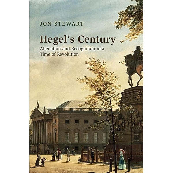 Hegel's Century, Jon Stewart