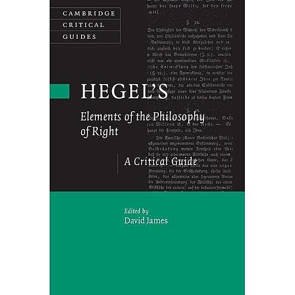 Hegel's Elements of the Philosophy of Right / Cambridge Critical Guides