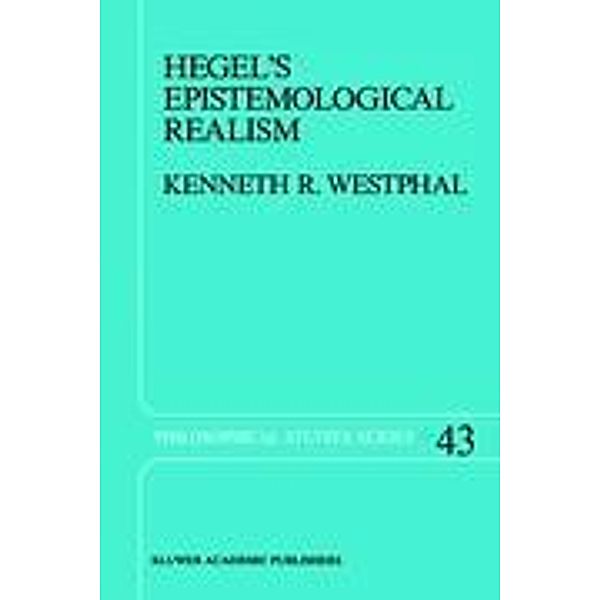 Hegel's Epistemological Realism, K. R. Westphal