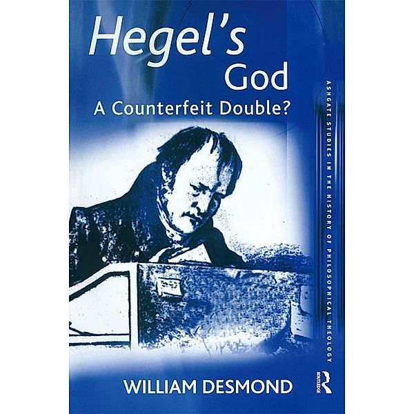 Hegel's God, William Desmond