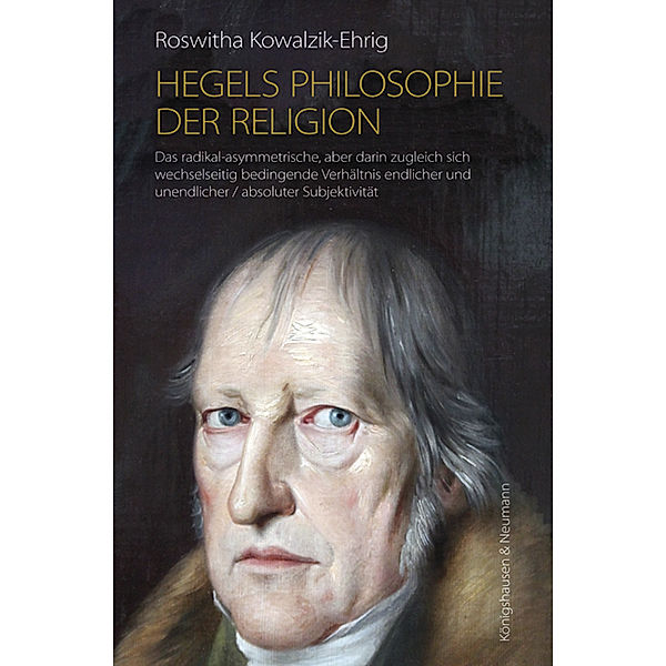 Hegels Philosophie der Religion, Roswitha Kowalzik-Ehrig