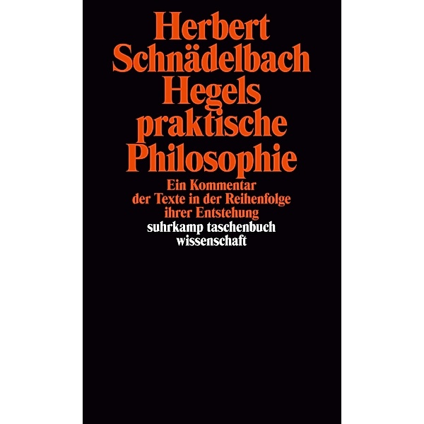 Hegels Philosophie - Kommentare zu den Hauptwerken. 3 Bände, Herbert Schnädelbach