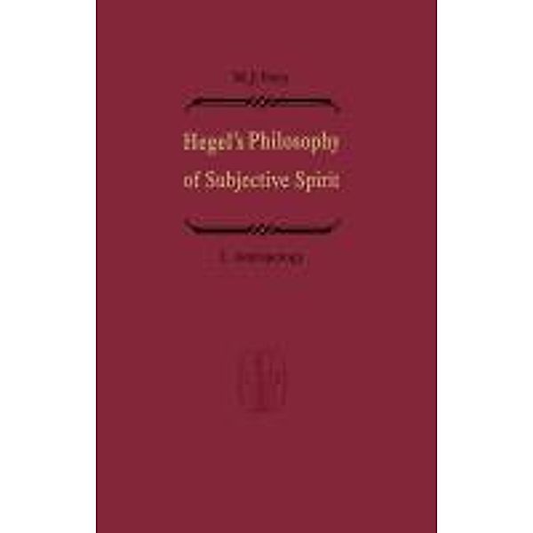 Hegel's Philosophy of Subjective Spirit / Hegels Philosophie des Subjektiven Geistes