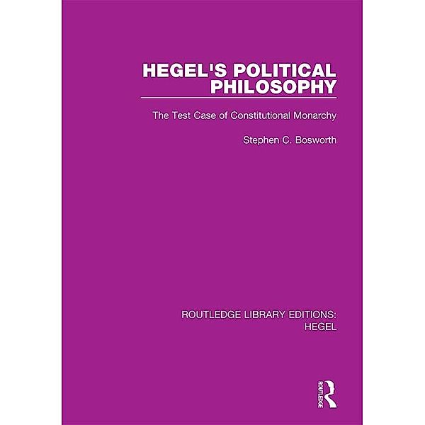 Hegel's Political Philosophy, Stephen C. Bosworth