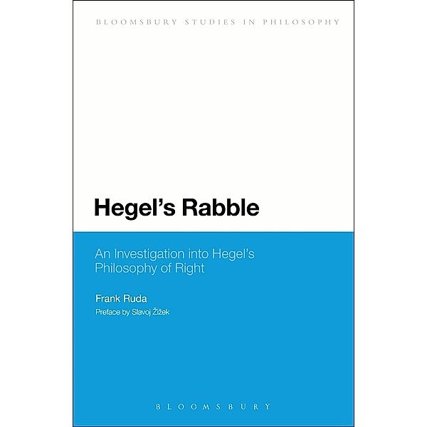 Hegel's Rabble / Bloomsbury Studies in Philosophy, Frank Ruda