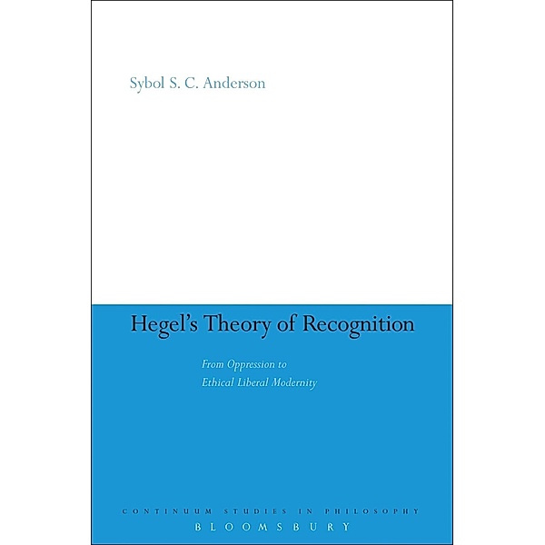 Hegel's Theory of Recognition, Sybol S. C. Anderson