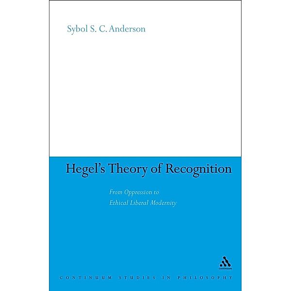 Hegel's Theory of Recognition, Sybol S. C. Anderson