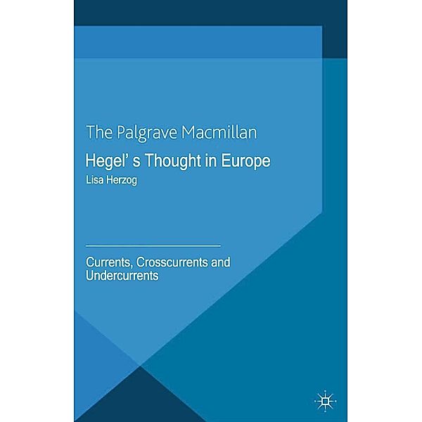 Hegel's Thought in Europe